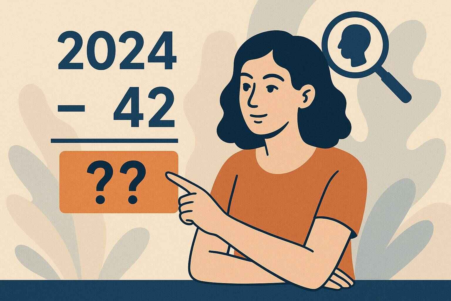 How to Find Someone’s Birth Year When You Only Know Their Age